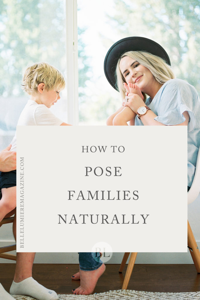 How to Pose Families Naturally